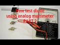 How to test a diode using an analog multimeter. Tagalog