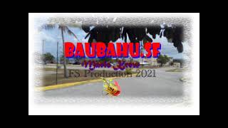 Baubahu.sfflorida Sound Studio 2021