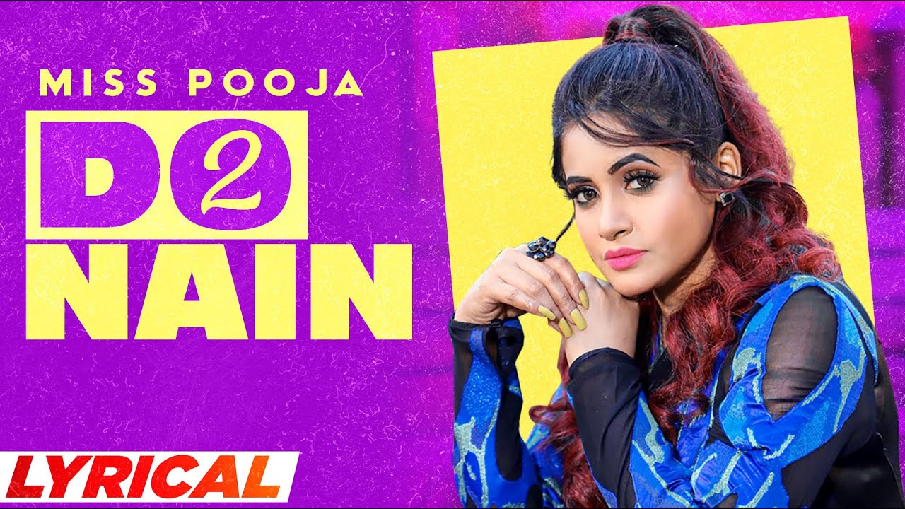 Do Nain (Lyrical) | Miss Pooja | Latest Punjabi Song  2021 | Speed Records