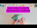 Seni zen o kiiye gerekleri sordum tarot