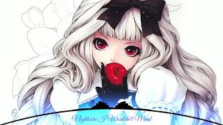 Nightcore - I Wouldn't mind