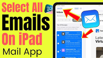 How to Select All iPad Emails at Once in Mail App iPadOS 18.6