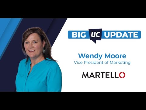 Big UC Update: Martello