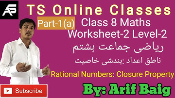 Closure Property in Rational Numbers|Class 8 Maths|Worksheet-2 Level-2|P-1a|TS Urdu Medium|Arif Baig