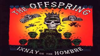 09 Intermission - The Offspring (Ixnay On The Hombre)