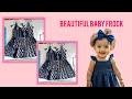 Easy Baby frock cutting and stitching tutorial|how to make baby frock|#sewing #frock #dress #fashion