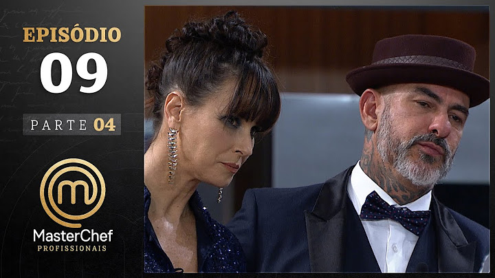 EPISÓDIO 09 - 4/5: A grande FINAL! | TEMP 05 | MASTERCHEF PROFISSIONAIS (14/11/2023)