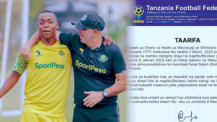 MAAMUZI YA TFF JUU YA SAKATA LA FEISAL SALUM
