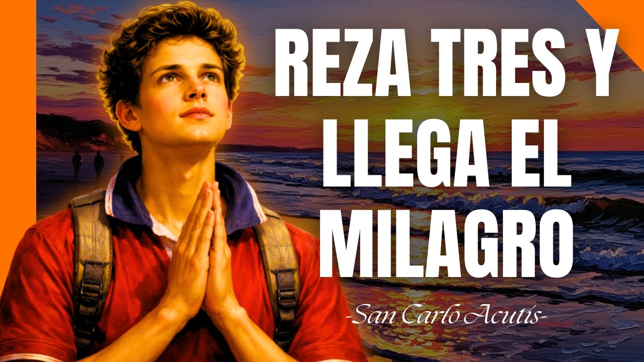 Si Necesitas un Milagro Inesperado, Reza Esto 3 Veces 🙏 | Carlo Acutis