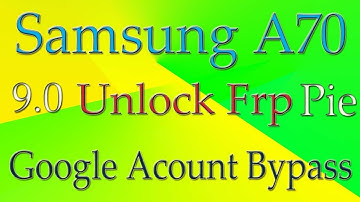 Samsung A70 Frp Bypass 9.0 | Samsung A705f Google Account Bypass Urdu/Hindi