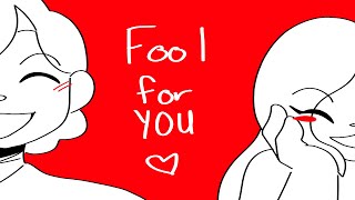 Fool For You | Toonsquid AMV