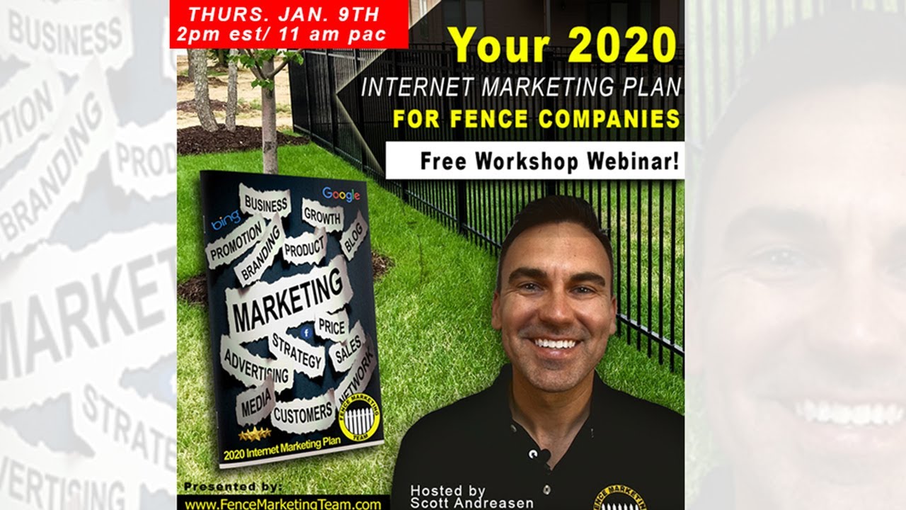2020 Internet Marketing Plan For Fence Companies
