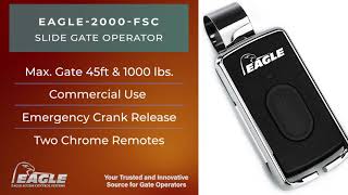 Eagle 2000 FSC Commercial Sliding Gate Operator