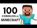 Top 100 Consejos de Minecraft