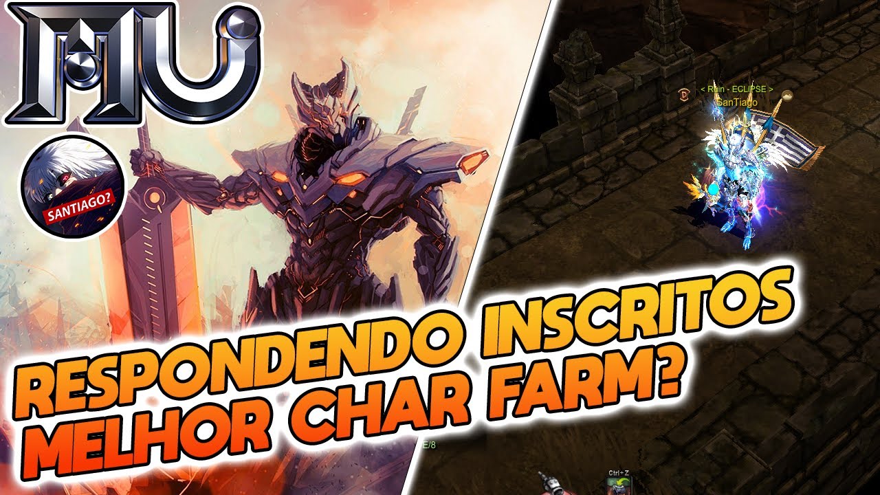 QUAL MELHOR CHAR FARM NO MU ONLINE? EU ZEREI O GAME? END GAME É CHATO?