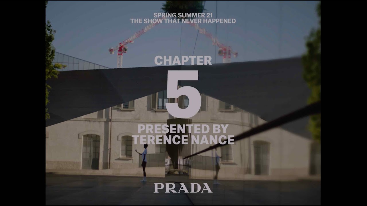 Chapter 5 - Prada Multiple View Spring/Summer 2021