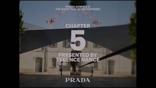 Chapter 5 - Prada Multiple View Spring/Summer 2021