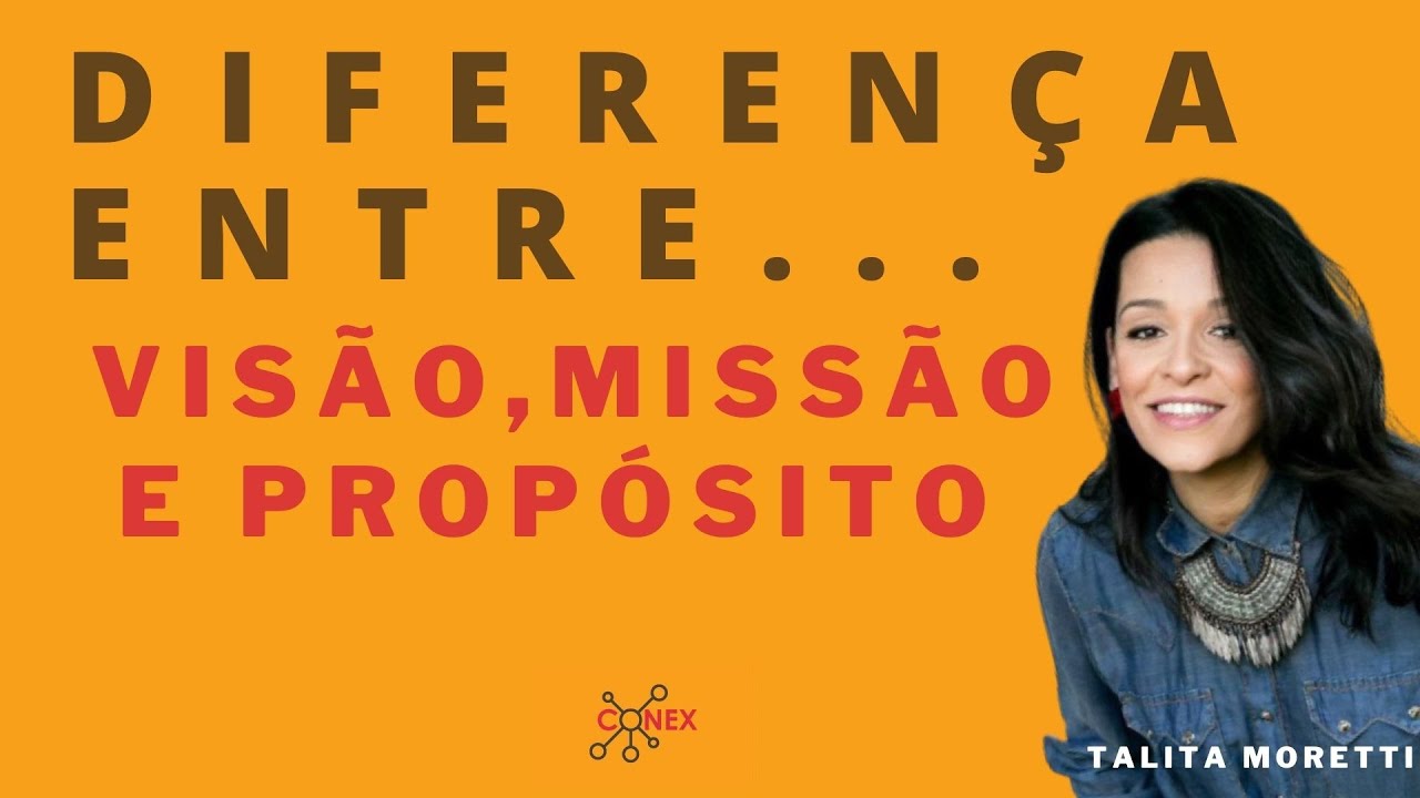 Diferença Entre Visão E Missão - BRAINCP
