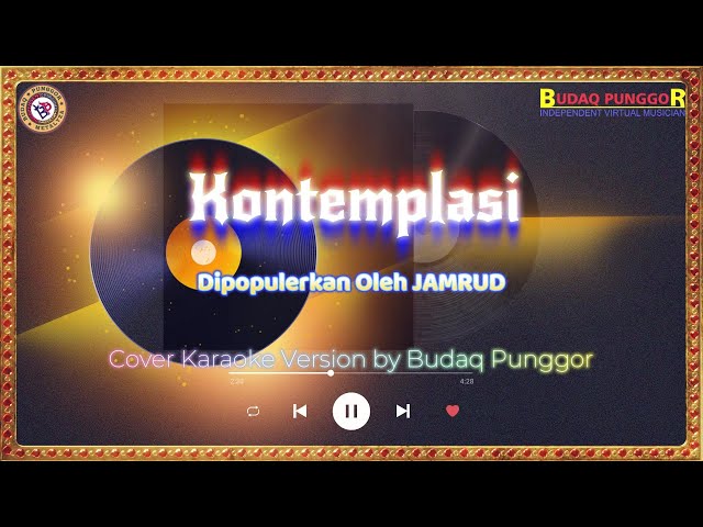 Jamrud - Kontemplasi Karaoke HQ Cover by Budaq Punggor class=