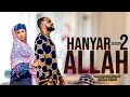Hanyar allah season 2 episode 6 adam a zango
