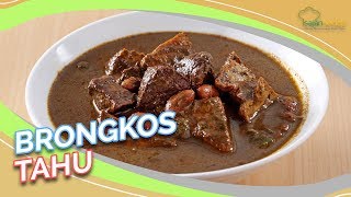 Resep Masak Brongkos Tahu Enak dan Sederhana, Makanan Tradisional