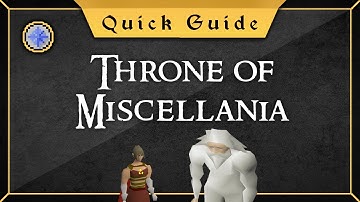 [Quick Guide] Throne of Miscellania