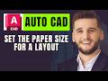 How To Set The Paper Size For A Layout In Autocad