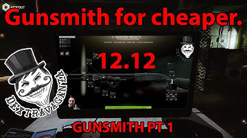 Gunsmith Part 1 - Mechanic Task Guide 0.12.12 - Escape From Tarkov - Dextravaganza