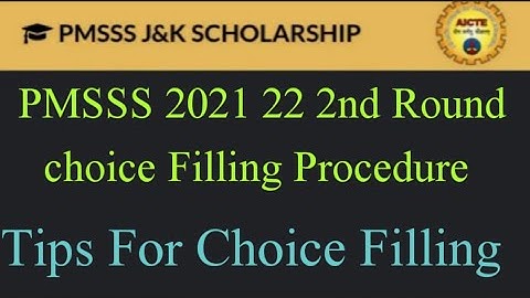 PMSSS 2nd Round Choice Filling Procedure