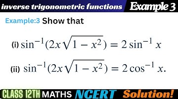 Example 3 Chapter 2 Inverse trigonometric functions Class 12 Math | Example 3 Class12 Ch 2 NCERT