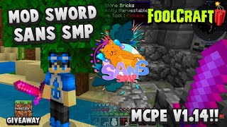 MOD SWORD SANS SMP S2 ADA DI MCPE SUPPORT V1.14!! + GIVEAWAY - SansSmp S2 screenshot 1