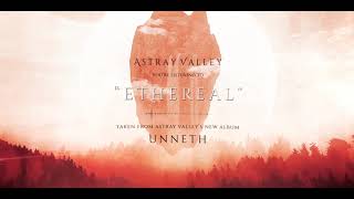 Astray Valley - Ethereal