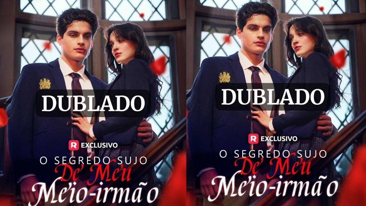 DUBLADO O SEGREDO SUJO DE MEU MEIO -IRMAO - YouTube