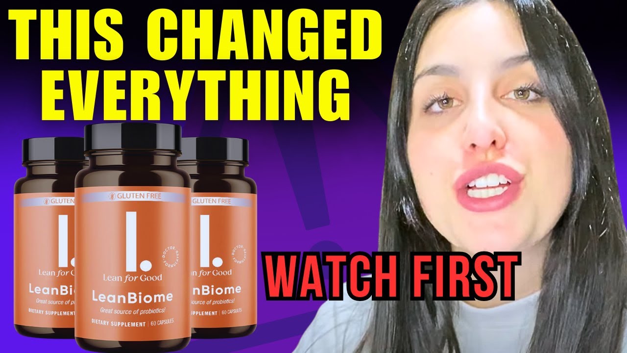 LEANBIOME WEIGHT REVIEW – Is LeanBiome Weight Loss Worth it? ❌🫵 (EVERYTHING YOU NEED TO KNOW - 2025)