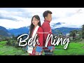 Beh Ning Official New Monpa Video | Dorjee Wangchu | LCS, Lhamu Drema | Lobsang Gyaltsen Kharm#monpa