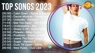 Top Songs 2023 - Miley Cyrus, Ed Sheeran, ZAYN, Charlie Puth, Bruno Mars, Dua Lipa, Maroon 5