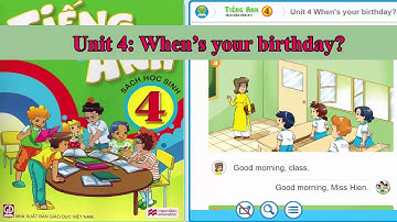 Tiếng Anh lớp 4 - Unit 4: When