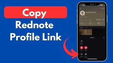 How to Copy Rednote Profile Link (Quick & Updated)