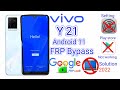 Vivo y21 v2111  Android 11 Frp bypass without PC || Y21 v2111 google unlock without pc.y21  PD 2139f