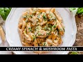 The HEALTHIEST Creamy Pasta | Creamy Spinach & Mushroom Pasta