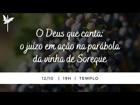 Meditando nas Escrituras | O Deus que canta (parte 2 de Estudo em 3 partes)