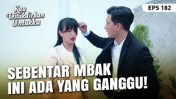 Dara BAPER Diperhatikan Terus Sama Reno | KAU DITAKDIRKAN UNTUKKU | EPS.182 (4/4)