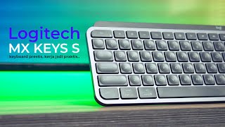 Logitech MX KEYS S Review - Keyboard Prestis, Kerja Jadi Praktis!