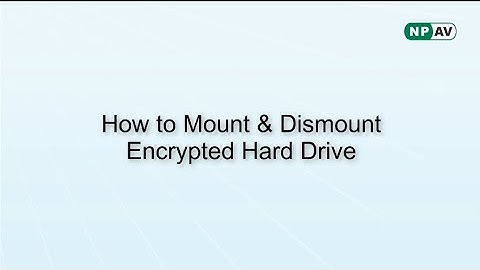 How to Mount and Dismount Encrypted Hard Drive | Net Protector End Point Security (EPS)
