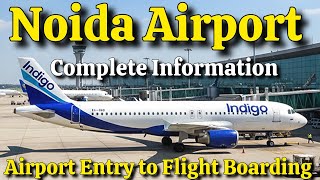 Noida International Airport Complete Information