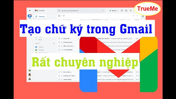 Cách tạo chữ ký trong Gmail rất đẹp và chuyên nghiệp chỉ trong 1 nốt nhạc