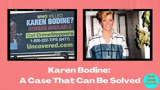 Karen Bodine: A Case That Can Be Solved