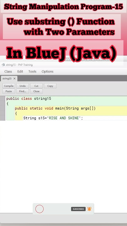 Learn how to use substring () Method in BlueJ lI String Manipulation ...