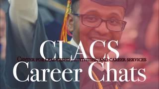 CLACS Career Chats, 2017 Fall Career and Internship Fair