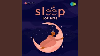 Likhe Jo Khat Tujhe - Lofi